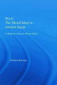 Maat, The Moral Ideal in Ancient Egypt