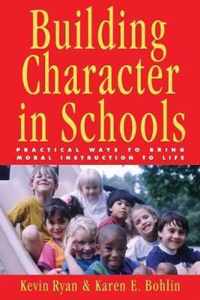 Building Character in Schools