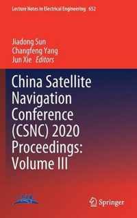 China Satellite Navigation Conference (CSNC) 2020 Proceedings