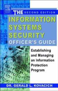 The Information Systems Security Officer's Guide