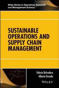 Sustainable Operations and Supply Chain Management