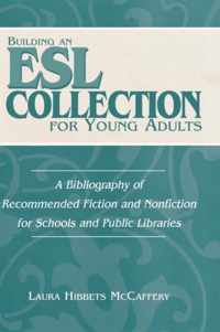 Building an Esl Collection for Young Adults