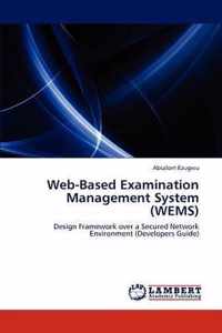 Web-Based Examination Management System (WEMS)