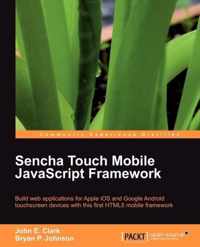 Sencha Touch Mobile JavaScript Framework