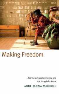 Making Freedom