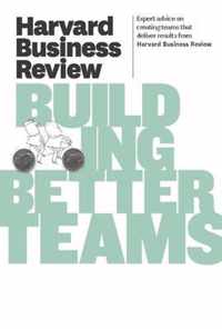 Harvard Business Review on Building Better Teams