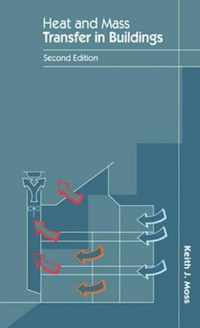 Heat and Mass Transfer in Buildings