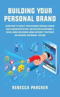 Building Your Personal Brand