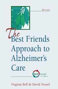 The Best Friends Approach to Alzheimer's Care