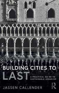 Building Cities to LAST