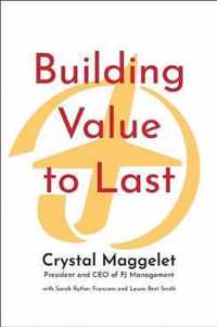 Building Value to Last