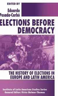 Elections before Democracy