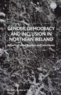 Gender, Democracy And Inclusion In Northern Ireland