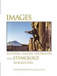 Images Building English Vocabulary with Etymology Introduction