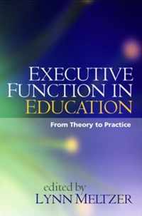 Executive Function in Education