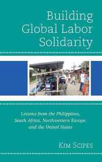 Building Global Labor Solidarity