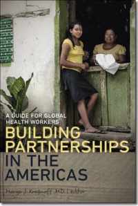 Building Partnerships in the Americas - A Guide for Global Health Workers