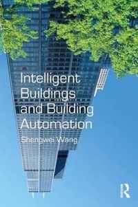 Intelligent Buildings and Building Automation