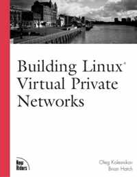 Building Linux Virtual Private Networks