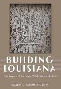 Building Louisiana