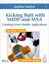 Kicking Butt with MIDP and MSA