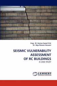 Seismic Vulnerability Assessment of Rc Buildings