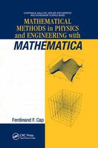 Mathematical Methods in Physics and Engineering with Mathematica