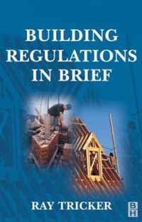 Building Regulations in Brief