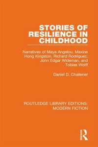 Stories of Resilience in Childhood