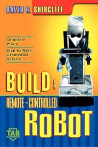 Build A Remote-Controlled Robot