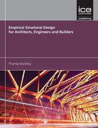 Empirical Structural Design for Architects, Engineers and Builders