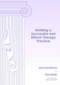 Building a Successful and Ethical Therapy Practice