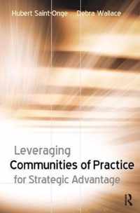 Leveraging Communities of Practice for Strategic Advantage