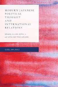 Modern Japanese Political Thought and International Relations