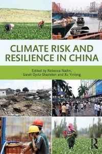 Climate Risk and Resilience in China