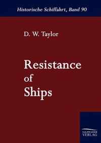 Resistance of Ships