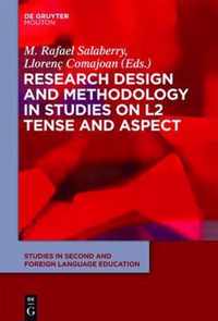 Research Design and Methodology in Studies on L2 Tense and Aspect