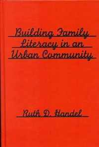 Building Family Literacy in an Urban Community