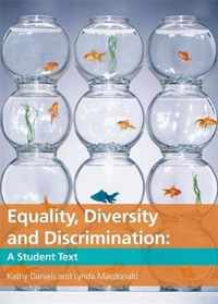 Equality, Diversity and Discrimination