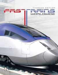 Fast Trains Worldwide