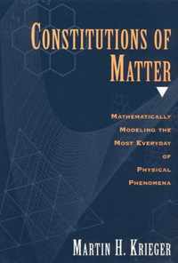 Constitutions of Matter