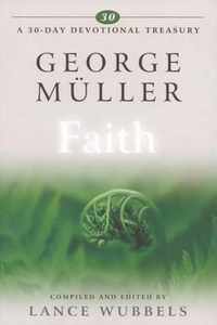 George Muller on Faith