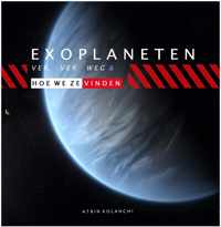 Exoplaneten ver, ver weg en hoe we ze vinden