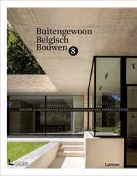 Buitengewoon Belgisch Bouwen 8