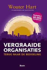 Verdraaide organisaties - Wouter Hart - Hardcover (9789013105735)