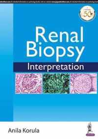 Renal Biopsy Interpretation