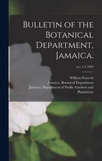 Bulletin of the Botanical Department, Jamaica.; n.s. v.2 1895