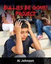 Bullies Be Gone! Project