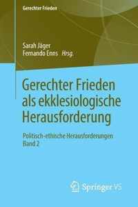 Gerechter Frieden als ekklesiologische Herausforderung