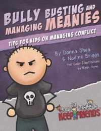 Bully Busting & Managing Meanies